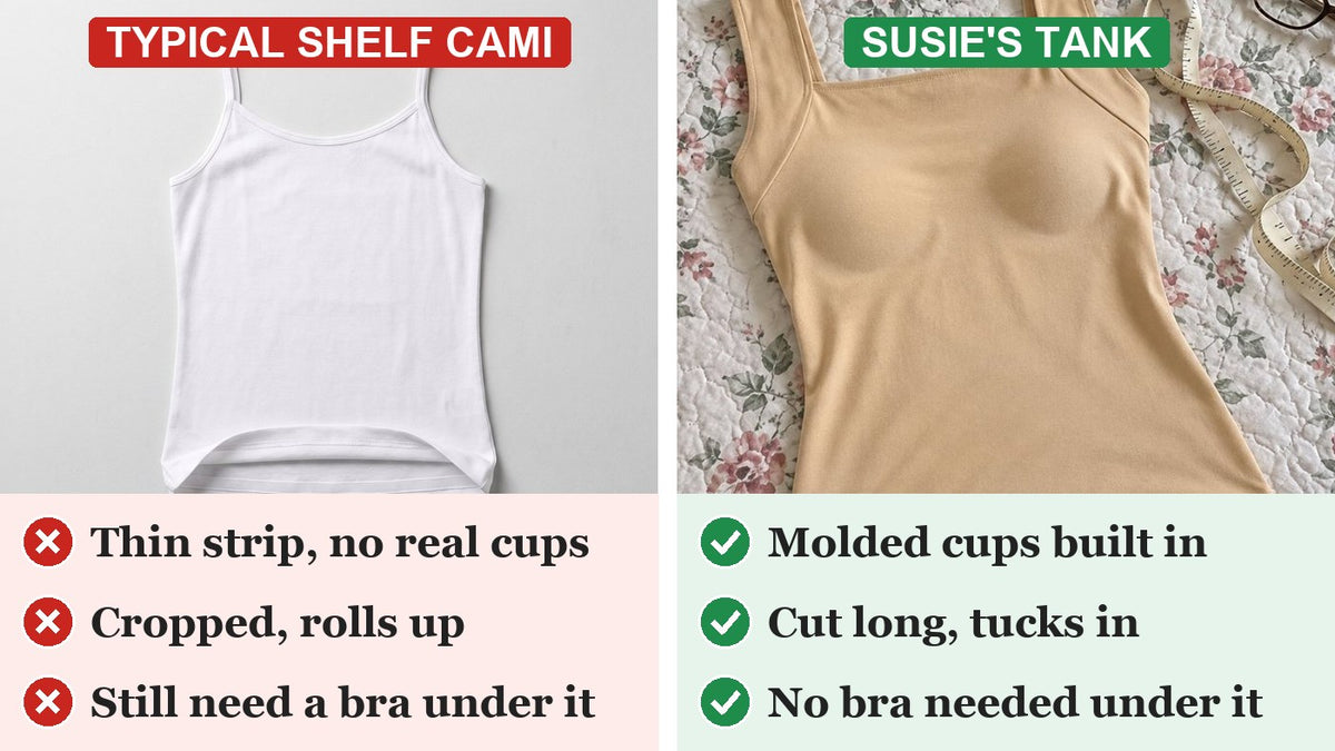 A typical shelf cami compared with Susie's Built-in Bra Tank